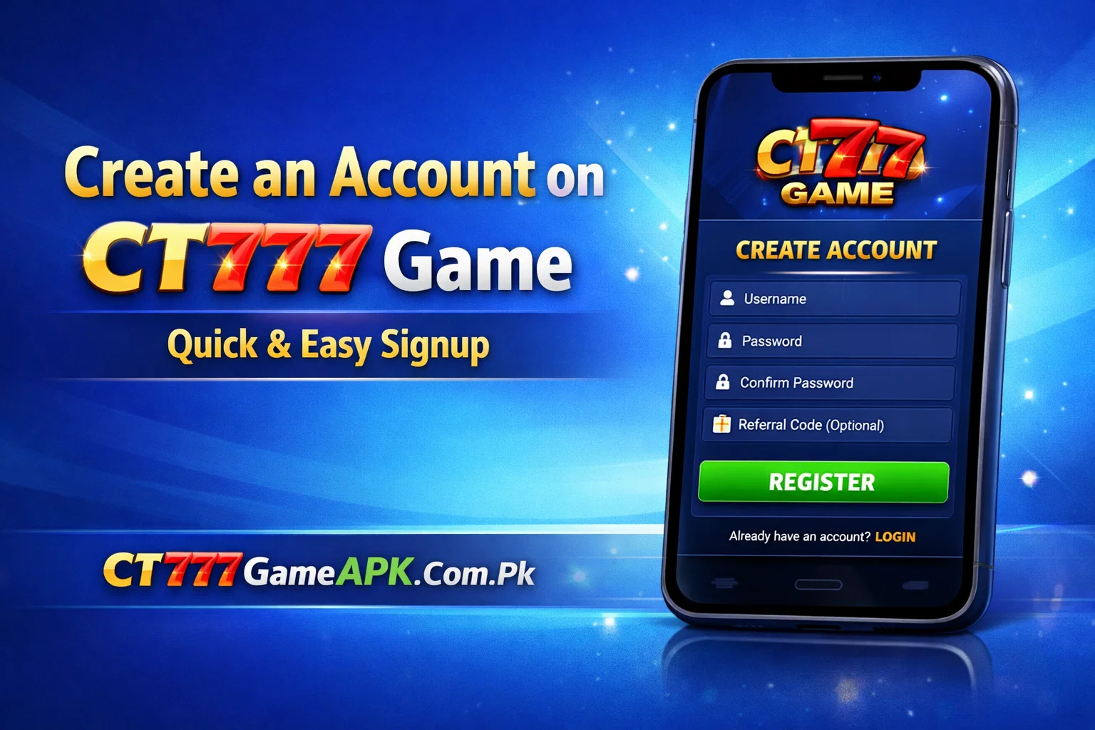 Create an Account on CT777 Game